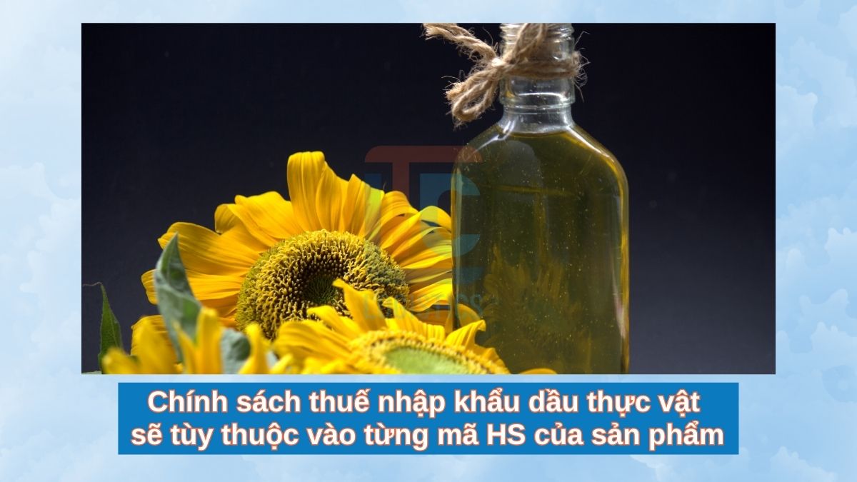 Mã HS và thuế nhập khẩu dầu hướng dương
