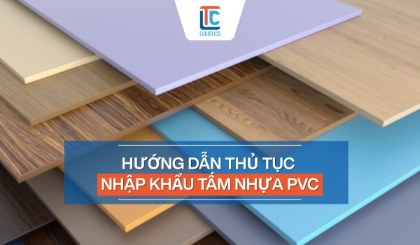 Nhập khẩu tấm nhựa PVC