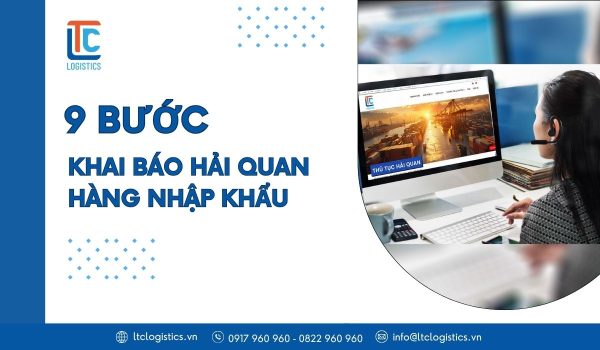 Quy trình khai báo hải quan hàng nhập khẩu