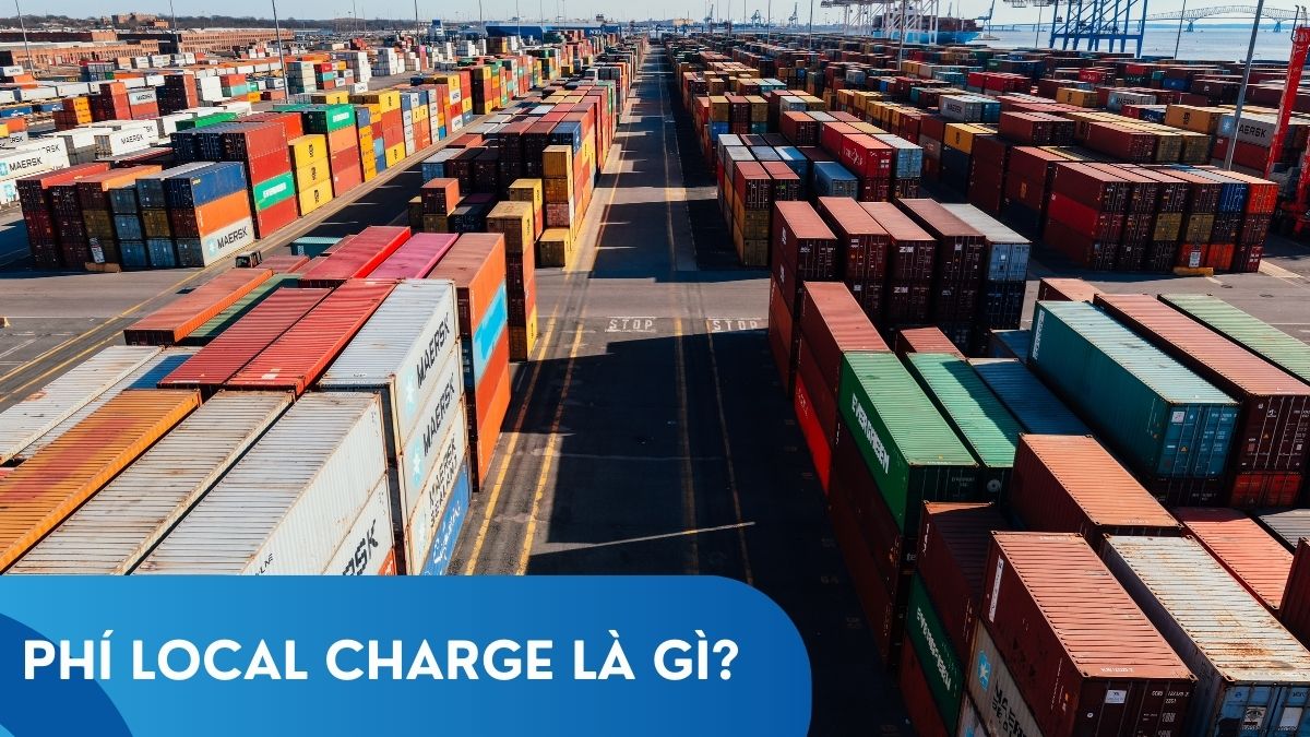 Phí local charge là gì