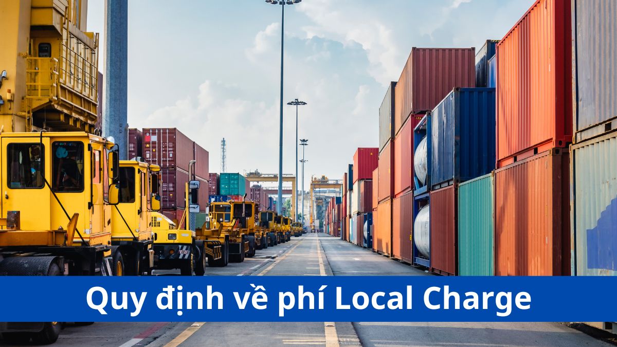 Quy định về phí local charge