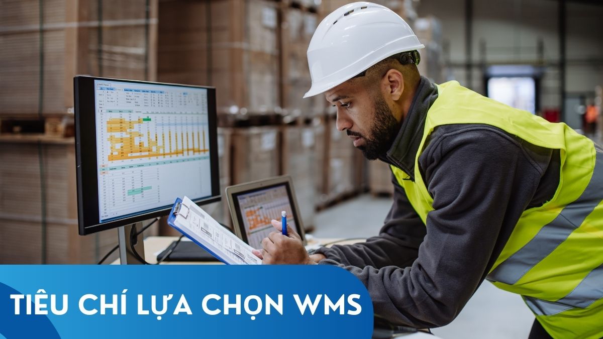 Tiêu chí lựa chọn WMS