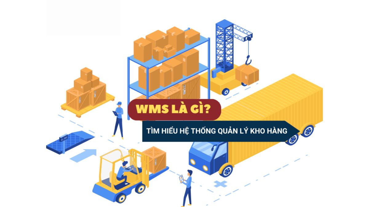 WMS là gì trong xuất nhập khẩu